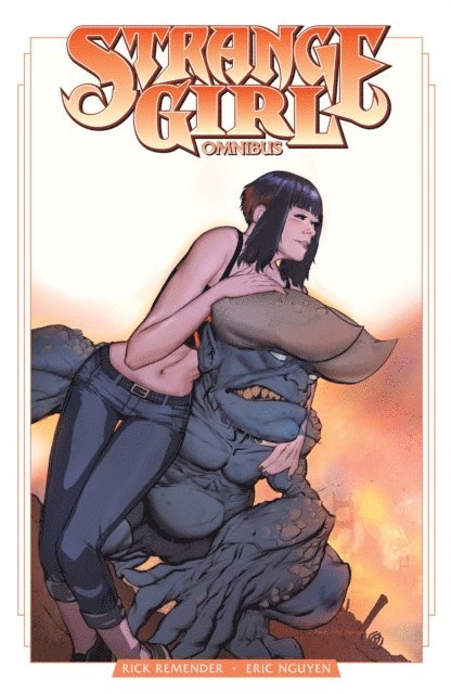 Rick Remender - Strange Girl Omnibus, E-bok