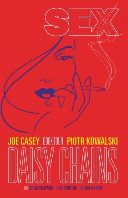 Joe Casey - Sex Vol. 4, E-bok