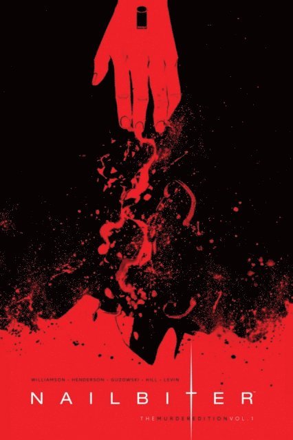 Joshua Williamson - Nailbiter The Murder Edition Vol. 1, E-bok