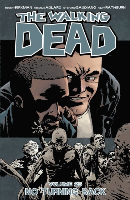 Robert Kirkman - Walking Dead Vol. 25, E-bok