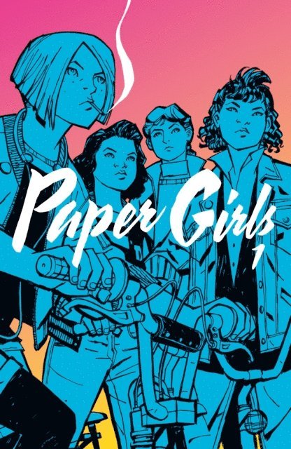 Brian K. Vaughan - Paper Girls Vol. 1, E-bok