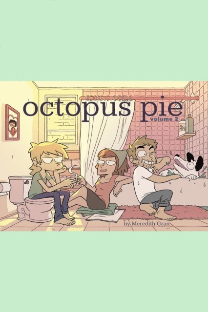 Meredith Gran - Octopus Pie Vol. 2, E-bok