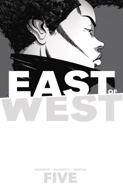 Jonathan Hickman - East Of West Vol. 5: All These Secrets, E-bok
