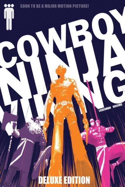 A.J. Lieberman - Cowboy Ninja Viking Deluxe Edition, E-bok