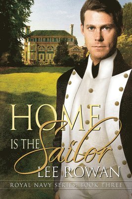 Lee Rowan - Home is the Sailor Volume 3, Häftad