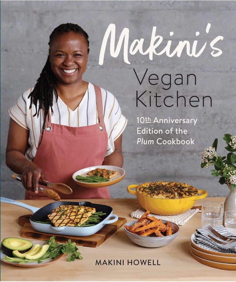 Makini Howell - Makini's Vegan Kitchen, Häftad. Tillgänglighet: Lägg i varukorg