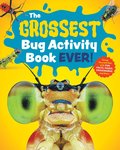 Grossest Bug Activity Book EVER!