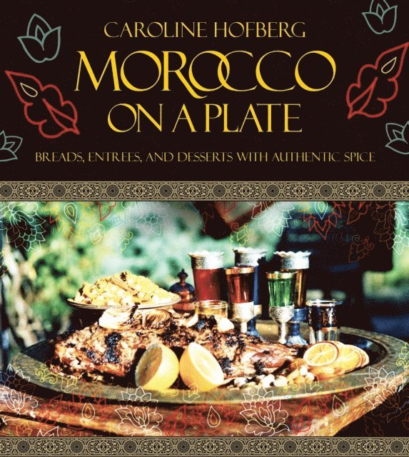 Caroline Hofberg - Morocco on a Plate, E-bok