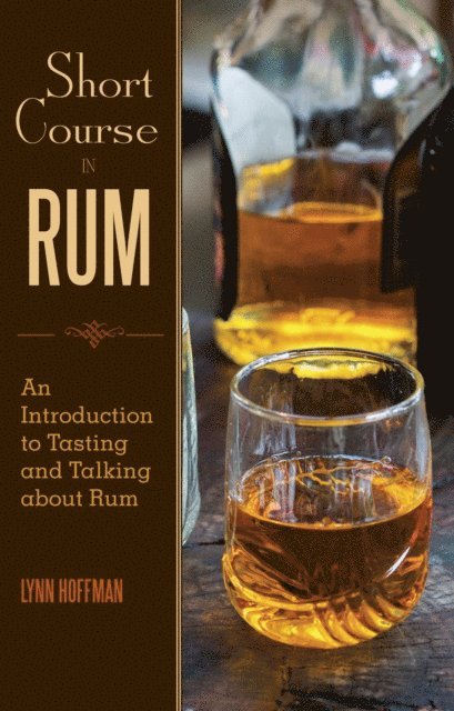 Lynn Hoffman - Short Course in Rum, E-bok