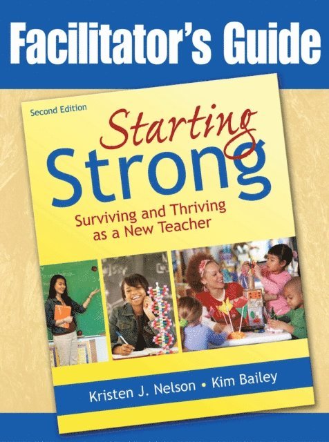 Kim Bailey, Kristen J. Nelson - Starting Strong, E-bok