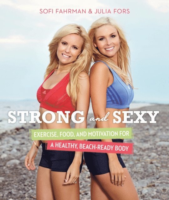 Julia Fors, Sofi Fahrman - Strong and Sexy, E-bok