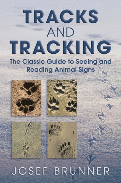 Josef Brunner - Tracks and Tracking, E-bok. Tillgänglighet: Lägg i varukorg