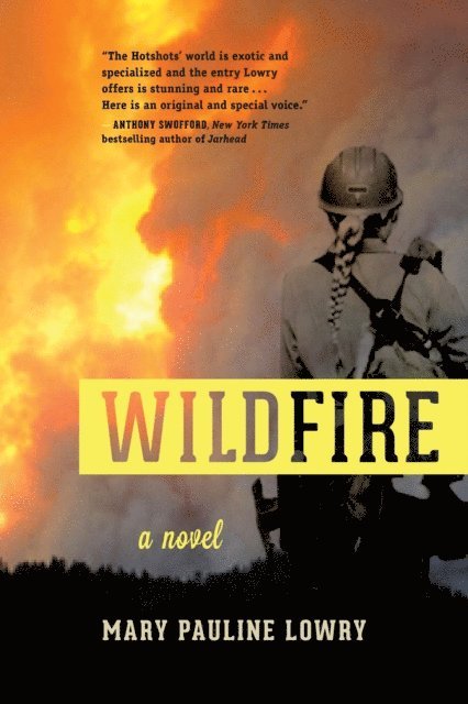 Mary Pauline Lowry - Wildfire, E-bok