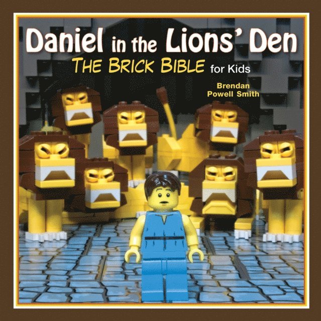 Brendan Powell Smith - Daniel in the Lions' Den, E-bok