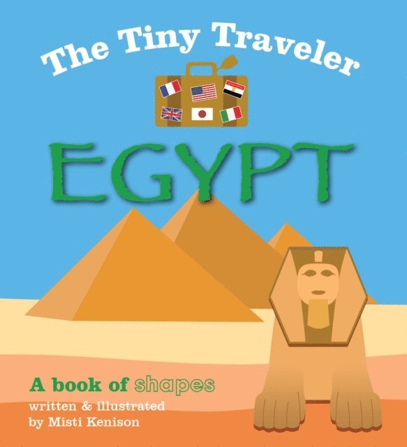 Tiny Traveler: Egypt, E-bok