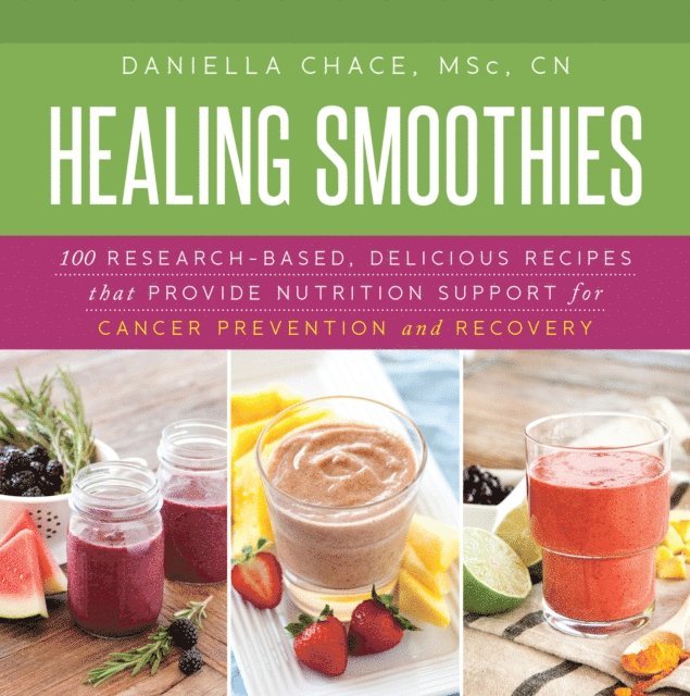 Daniella Chace - Healing Smoothies, E-bok