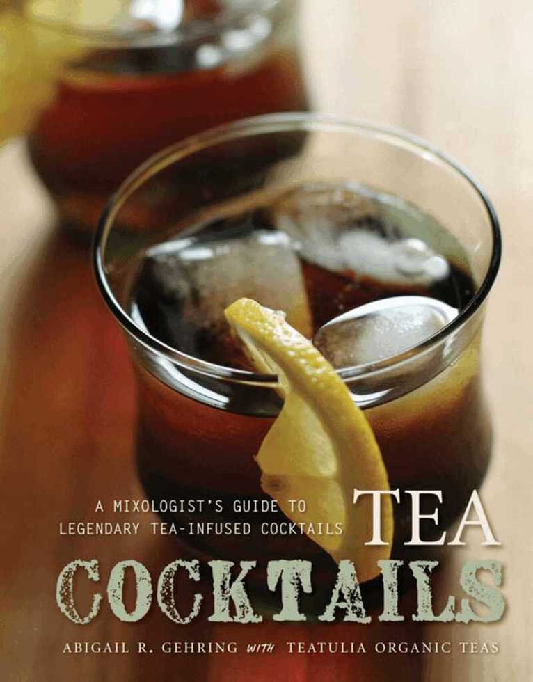 Abigail Gehring - Tea Cocktails, E-bok