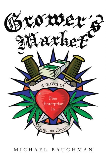 Michael Baughman - Grower's Market, E-bok