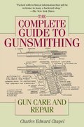 Complete Guide to Gunsmithing