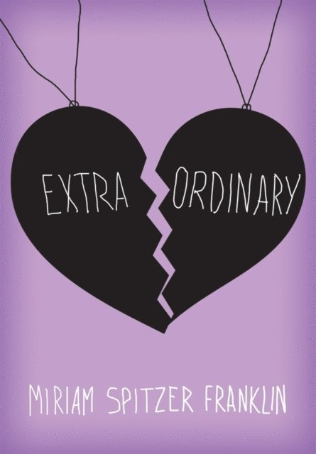 Miriam Spitzer Franklin - Extraordinary, E-bok