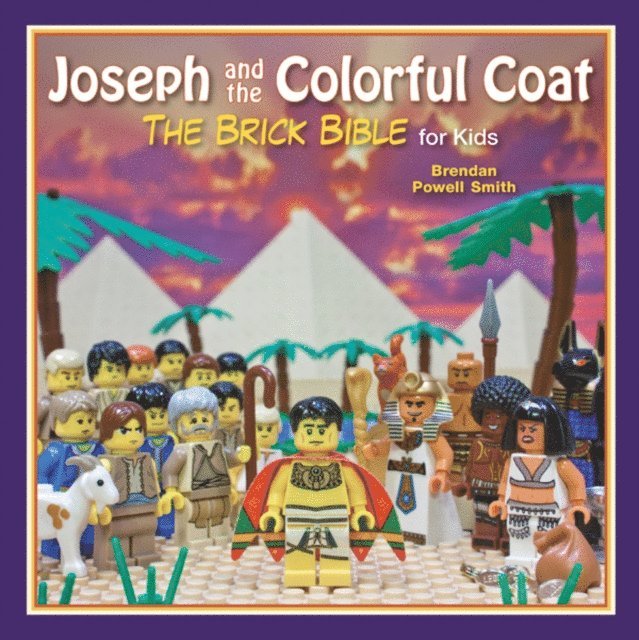 Brendan Powell Smith - Joseph and the Colorful Coat, E-bok