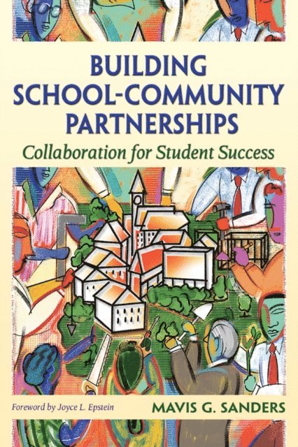 Mavis G. Sanders - Building School-Community Partnerships, E-bok