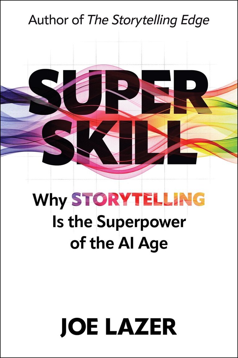 Joe Lazer - Super Skill, Inbunden
