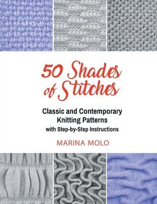 Marina Molo - 50 Shades of Stitches - Vol 2, Häftad