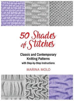 Marina Molo - 50 Shades of Stitches - Vol 2, Inbunden