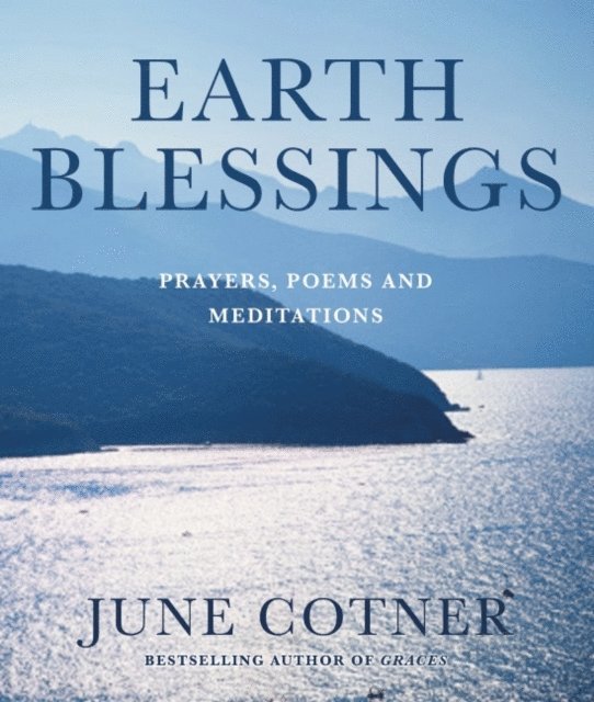 June Cotner - Earth Blessings, E-bok