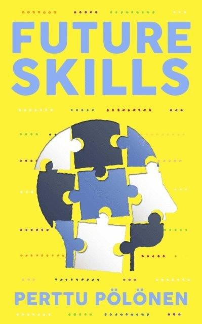 Perttu Polonen - Future Skills, E-bok