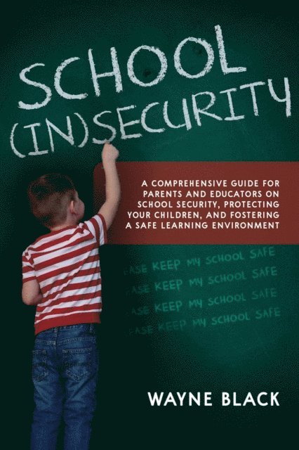 Wayne Black - School Insecurity, E-bok. Tillgänglighet: Lägg i varukorg