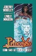 Princeless Book 2: Deluxe Edition Hardcover