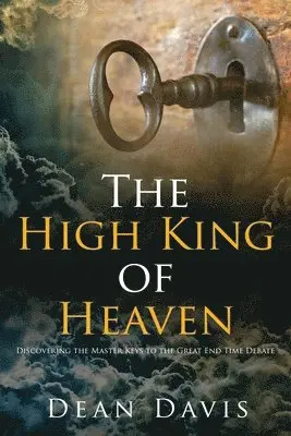 Dean Davis - High King of Heaven, Häftad. Tillgänglighet: Lägg i varukorg