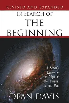 Dean Davis - In Search of the Beginning, Häftad. Tillgänglighet: Lägg i varukorg