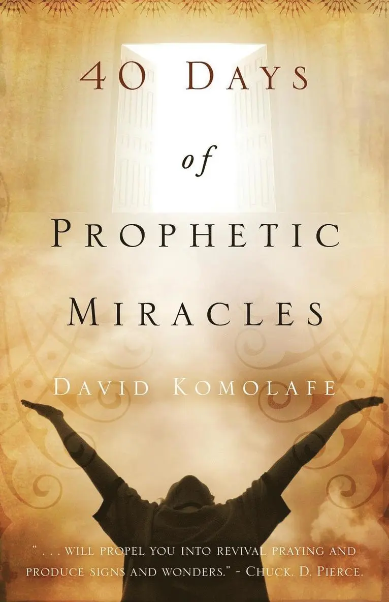 David Komolafe - 40 Days of Prophetic Miracles, Häftad. Tillgänglighet: Lägg i varukorg