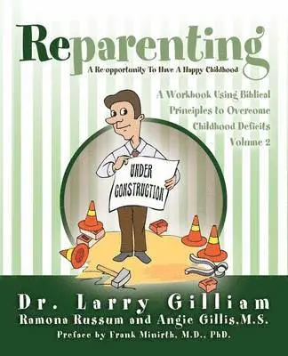 Larry Gilliam - Reparenting, Häftad. Tillgänglighet: Lägg i varukorg