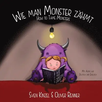 Oliver Renner, Sven Kinzel - Wie man Monster zähmt, Häftad. Tillgänglighet: Lägg i varukorg