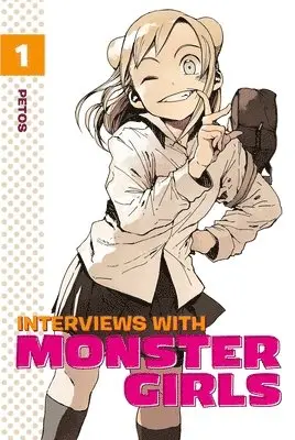 Petos - Interviews With Monster Girls 1, Häftad. Tillgänglighet: Lägg i varukorg