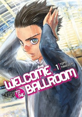 Tomo Takeuchi - Welcome To The Ballroom 1, Häftad
