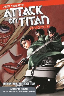 Hajime Isayama - Attack On Titan Choose Your Path Adventure 2, Häftad