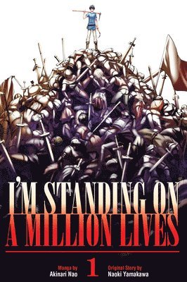 Naoki Yamakawa - I'm Standing On A Million Lives 1, Häftad