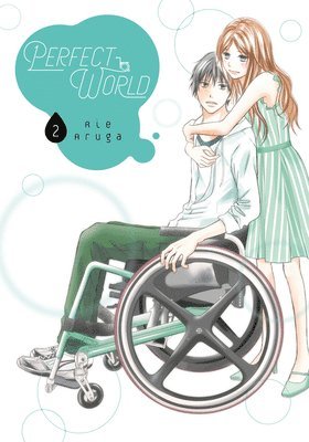 Rie Aruga - Perfect World 2, Häftad. Tillgänglighet: Lägg i varukorg