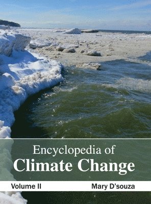 Mary D'Souza - Encyclopedia of Climate Change: Volume II, Inbunden. Tillgänglighet: Lägg i varukorg