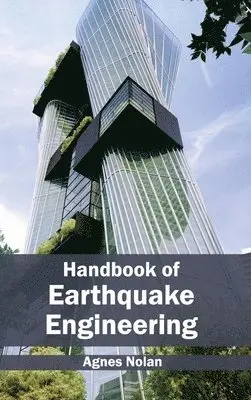 Agnes Nolan - Handbook of Earthquake Engineering, Inbunden. Tillgänglighet: Lägg i varukorg
