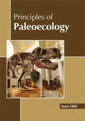 Anne Offit - Principles of Paleoecology, Inbunden. Tillgänglighet: Lägg i varukorg