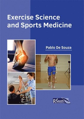 Pablo De Souza - Exercise Science and Sports Medicine, Inbunden