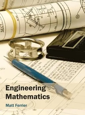 Matt Ferrier - Engineering Mathematics, Inbunden. Tillgänglighet: Lägg i varukorg