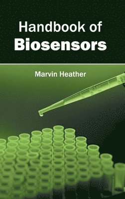 Marvin Heather - Handbook of Biosensors, Inbunden. Tillgänglighet: Lägg i varukorg