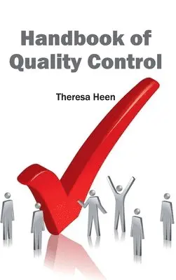Theresa Heen - Handbook of Quality Control, Inbunden. Tillgänglighet: Lägg i varukorg